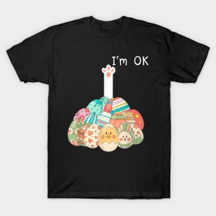 Cute Funny Easter Bunny Rabbit In Egg I'm OK T-Shirt